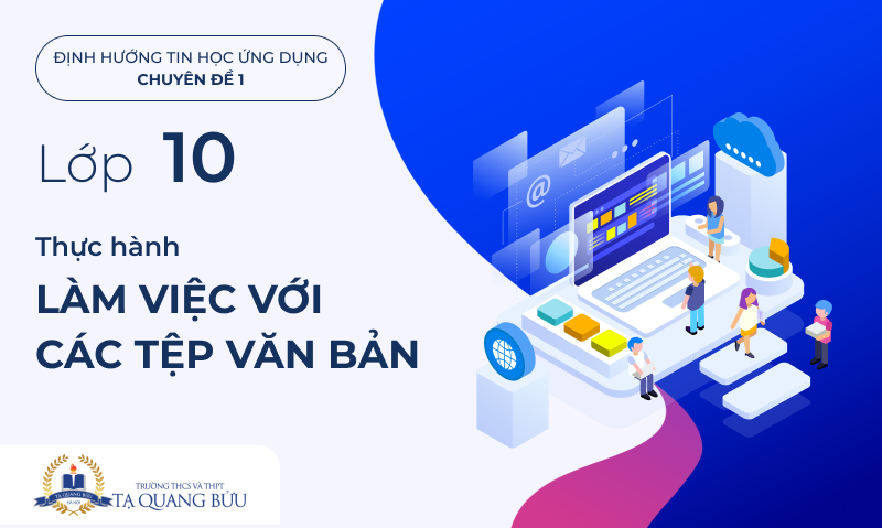 Thực hành làm việc với các tệp văn bản TQB01