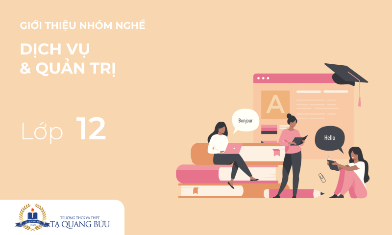 Giới thiệu nhóm nghề dịch vụ và quản trị TQB44